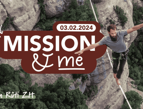 Mission&Me – 03.02.2024